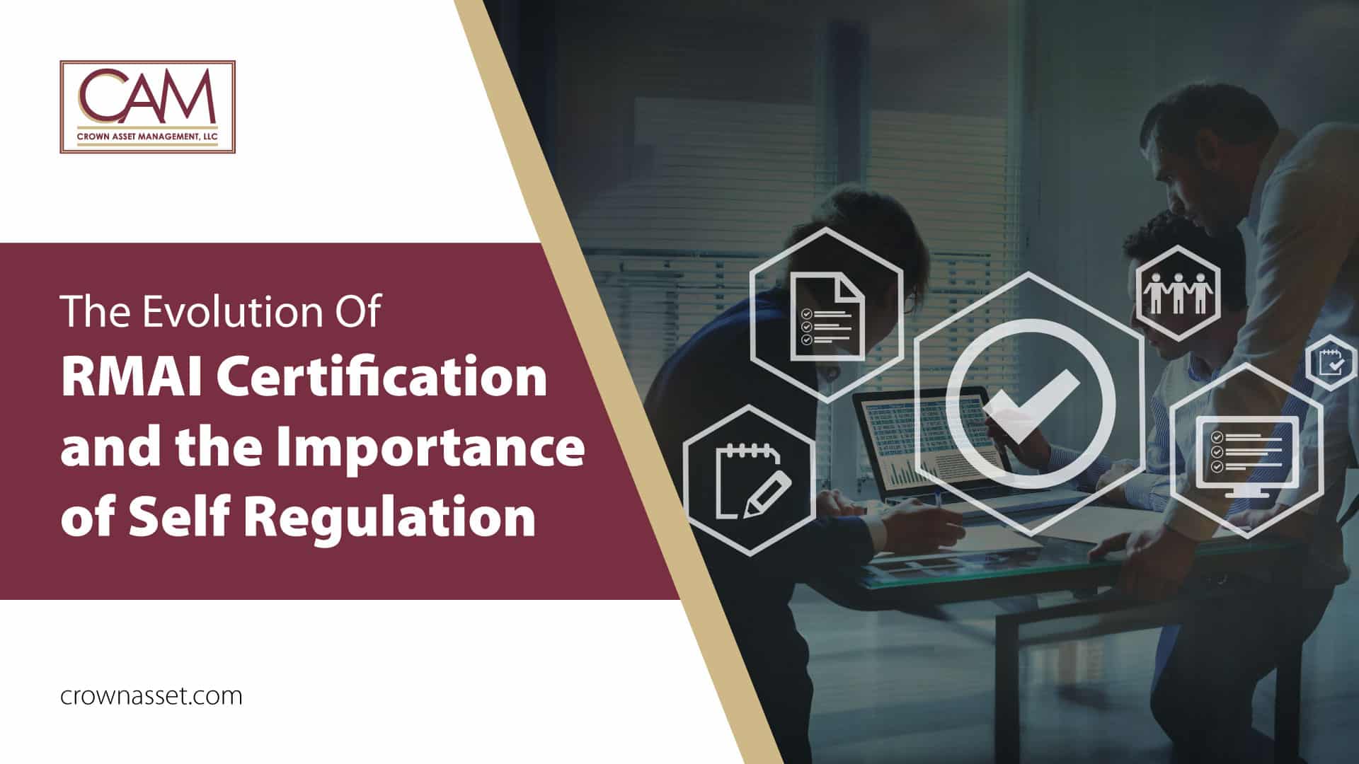 The Evolution of RMAI Certification and the Importance of Self Regulation